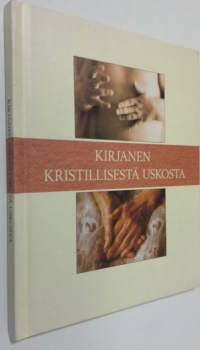 Kirjanen kristillisestä uskosta (ERINOMAINEN)