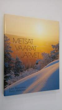 Metsät, vaarat, järvet (signeerattu)