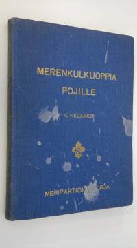 Merenkulkuoppia pojille