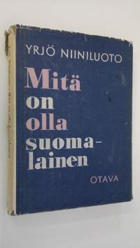 Mitä on olla suomalainen