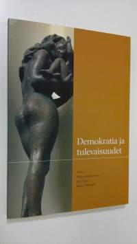 Demokratia ja tulevaisuudet