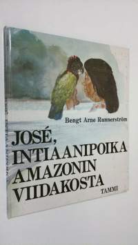 José : intiaanipoika Amazonin viidakosta