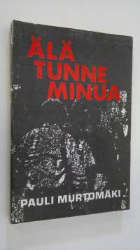 Älä tunne minua (signeerattu)