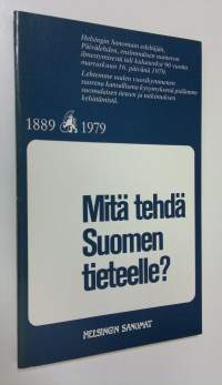 Mitä tehdä Suomen tieteelle