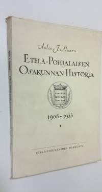 Etelä-pohjalaisen osakunnan historia 1908-1933