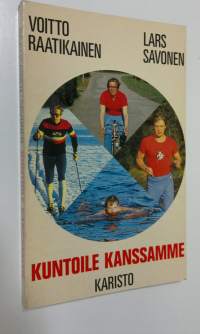 Kuntoile kanssamme (signeerattu)