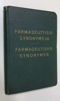 Farmaseuttisia synonymeja = Farmaceutiska synonymer