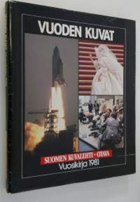 Suomen kuvalehti : Vuoden kuvat - vuosikirja 1981