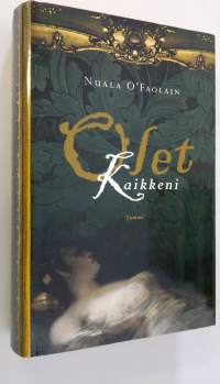 Olet kaikkeni