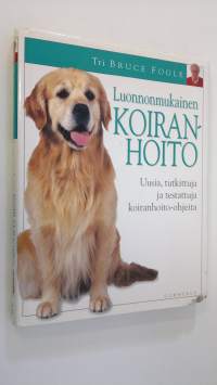 Luonnonmukainen koiranhoito