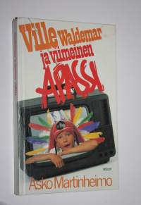 Ville Waldemar ja Viimeinen Apassi