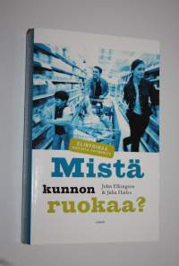 Mistä kunnon ruokaa