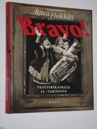 Bravo! : teatterikaskuja ja -tarinoita