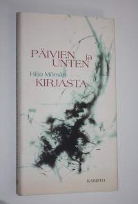 Päivien ja unten kirjasta