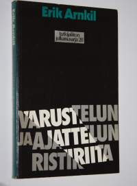 Varustelun ja ajattelun ristiriidat