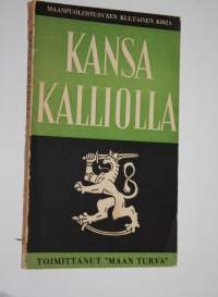 Kansa kalliolla : maanpuolustusväen kultainen kirja