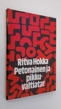 Petonainen ja pikkuvaltiatar (ERINOMAINEN)