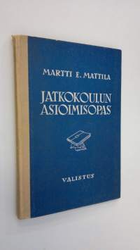 Jatkokoulun asioimisopas