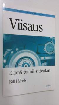 Viisaus : elämä toimii sittenkin