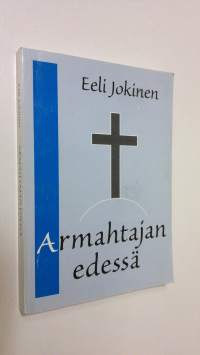 Armahtajan edessä