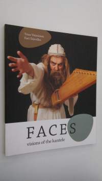 Faces : visions of the kantele