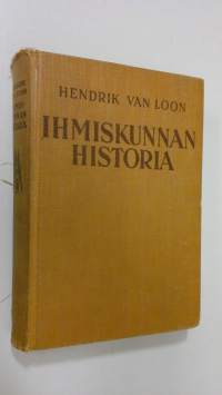 Ihmiskunnan historia : nuorten maailmanhistoria