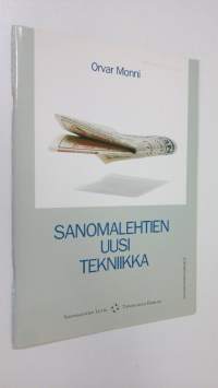 Sanomalehtien uusi tekniikka