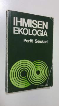 Ihmisen ekologia : luonnonvaramme ja niiden käyttö