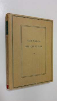 Paljon toivoa, paljon toteutumista 1900-1910