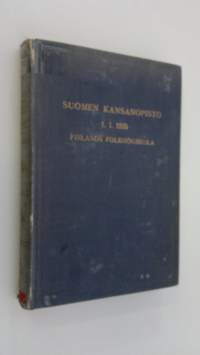 Suomen kansanopisto ja sen työntekijät 1. 1. 1935