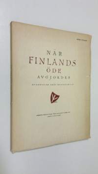 När Finlands öde avgjordes : skildringar från frihetskriget (lukematon)