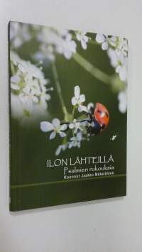 Ilon lähteillä : Psalmien rukouksia