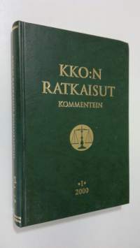 KKO:n ratkaisut kommentein 1/2000