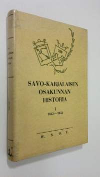 Savo-karjalaisen osakunnan historia 1, 1833-1852