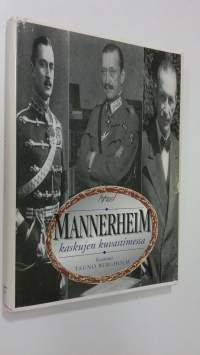 Mannerheim kaskujen kuvastimessa