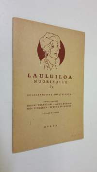 Lauluiloa nuorisolle 4, Kolmiäänisiä sovitelmia