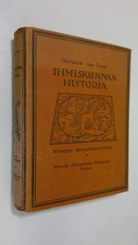 Ihmiskunnan historia : nuorten maailmanhistoria