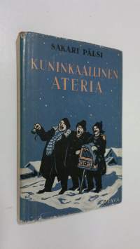 Kuninkaallinen ateria ja muita hauskoja jutelmia