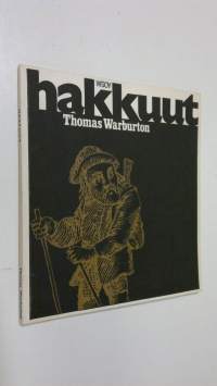 Hakkuut : kertomus