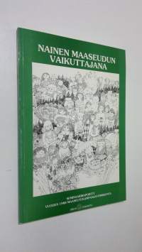 Nainen maaseudun vaikuttajana -seminaari : 8-1091988 Mikkelissä