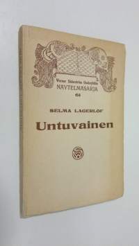 Untuvainen : nelinäytöksinen huvinäytelmä