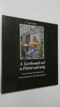 A Gerbeaud-tol a Parisi-udvarig