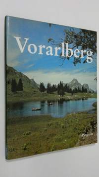 Vorarlberg : Ein Bildbuch
