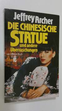 Die Chinesische Statue und andere Uberraschungen