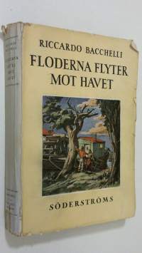Floderna flyter mot havet