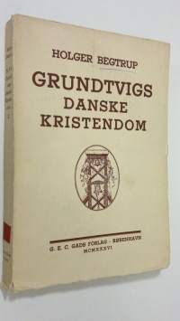 Grundtvigs danske kristendom
