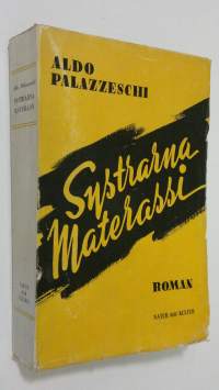 Systrarna Materassi : roman