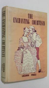 The enchanting courtesan