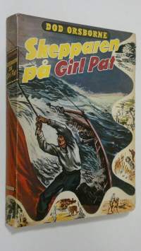 Skepparen på Girl Pat