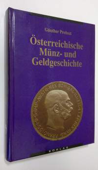 Österreichische Munz- und Geldgeschichte 2